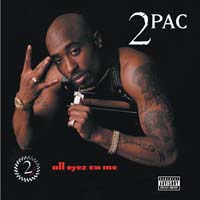 2Pac — All Eyez on Me